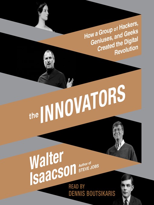 Title details for The Innovators by Walter Isaacson - Available